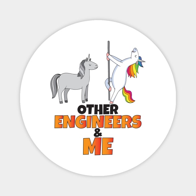 Other Engineers and me Magnet by Work Memes